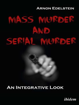 cover image of Mass Murder and Serial Murder